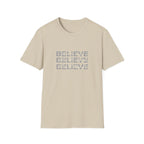 Believe, Believe, Believe T-Shirt