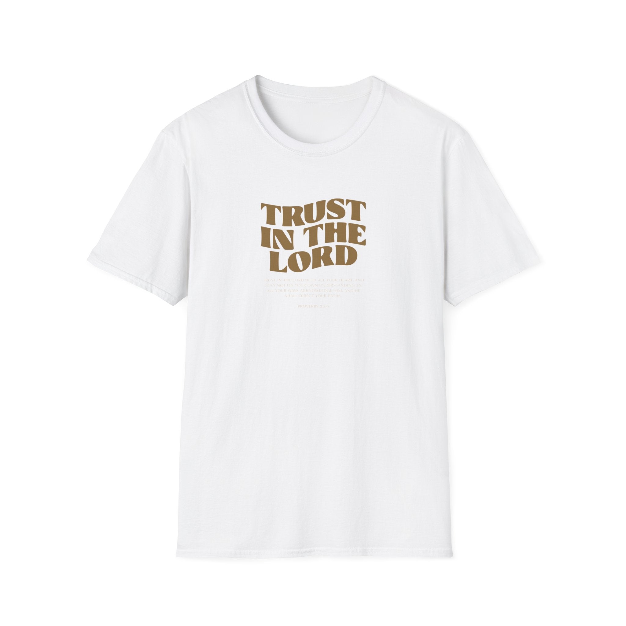 TRUST IN THE LORD T-Shirt