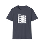 Glory, Glory, Glory T-Shirt