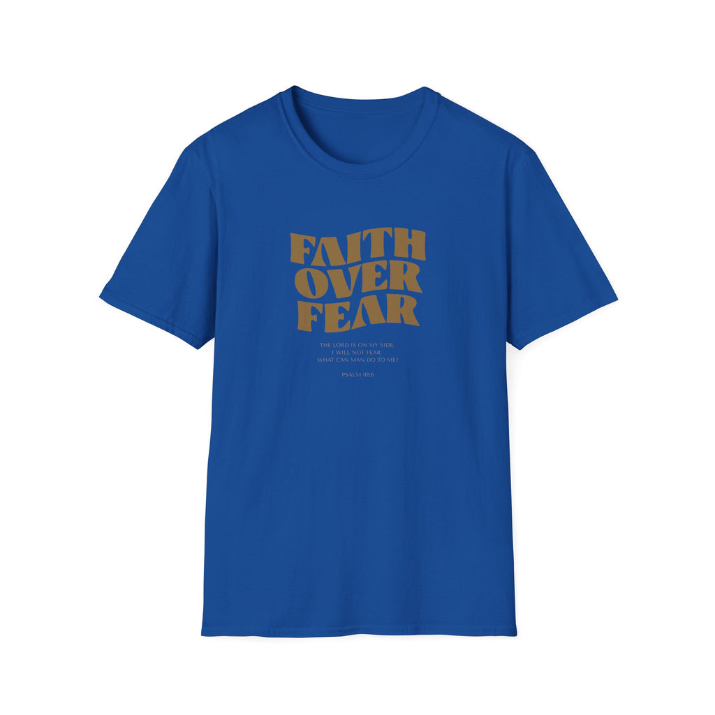 FAITH OVER FEAR T-Shirt