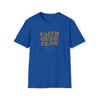 FAITH OVER FEAR T-Shirt