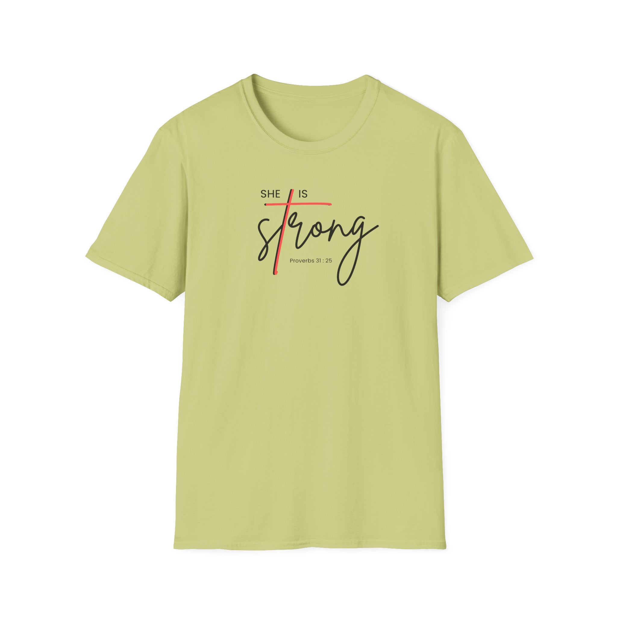 SHE IS STRONG T-Shirt