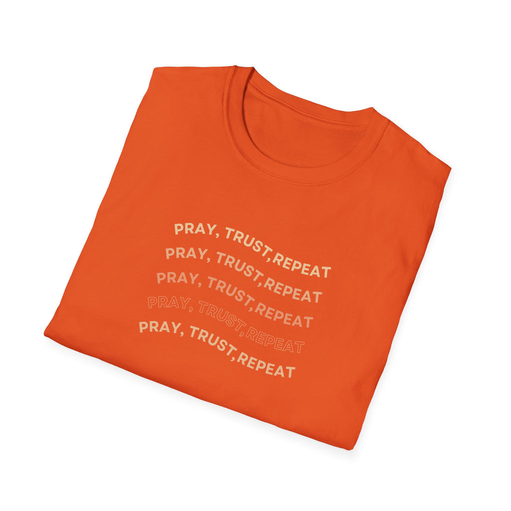 PRAY, TRUST, REPEAT T-Shirt