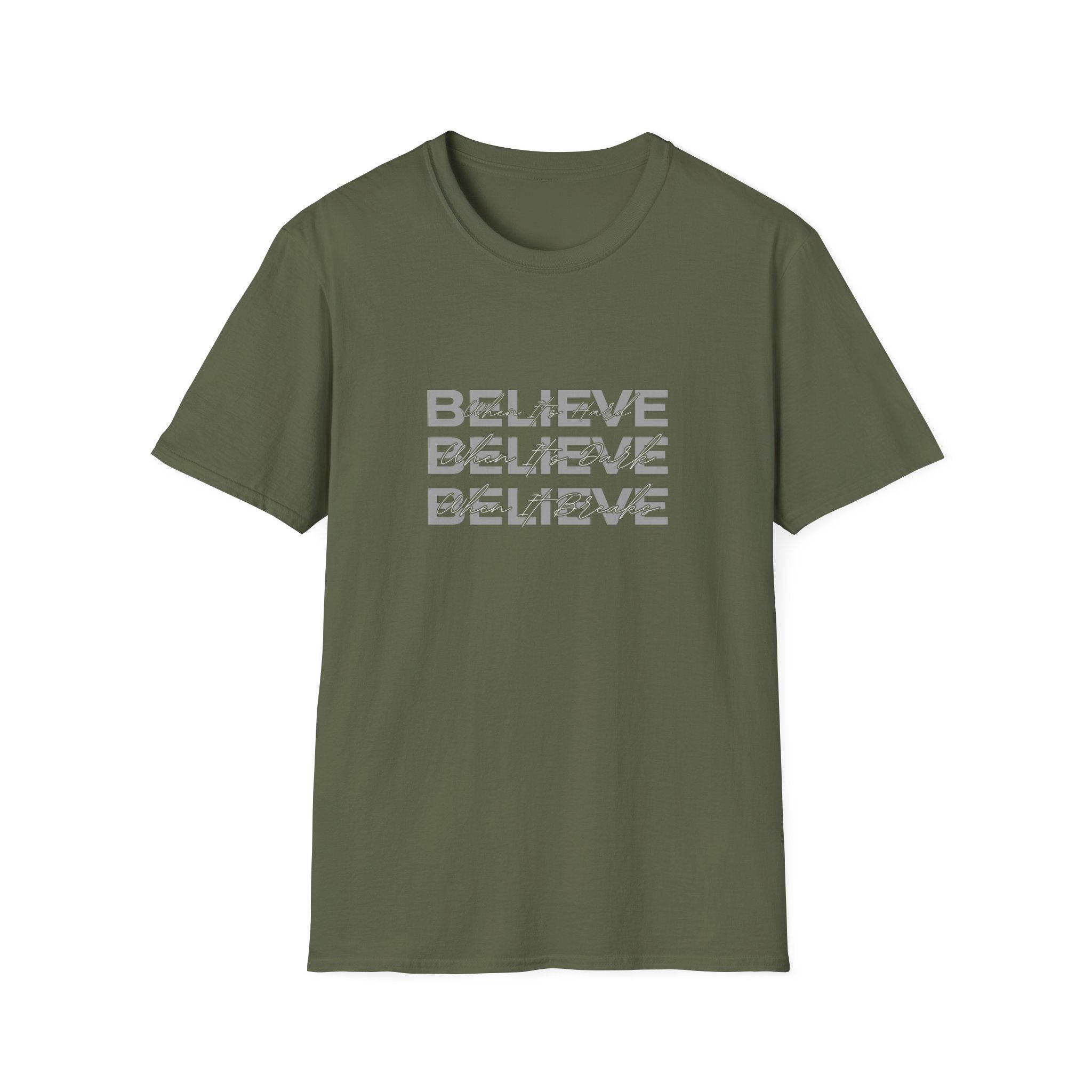 Believe, Believe, Believe T-Shirt
