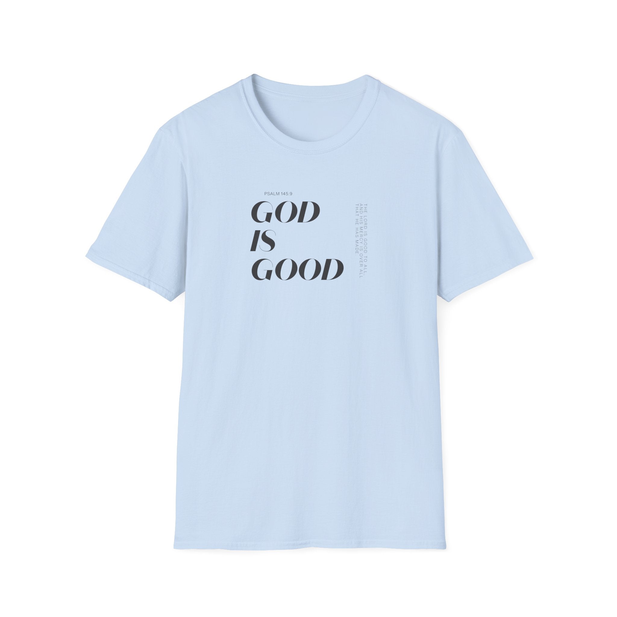 God is Good T-Shirt
