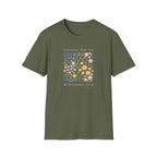 Consider How The Wildflowers Grow T-Shirt