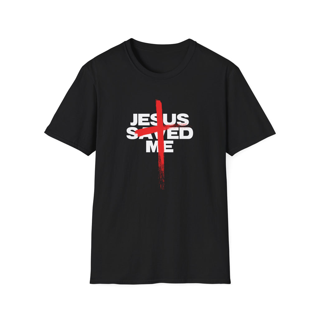 JESUS SAVED ME T-Shirt