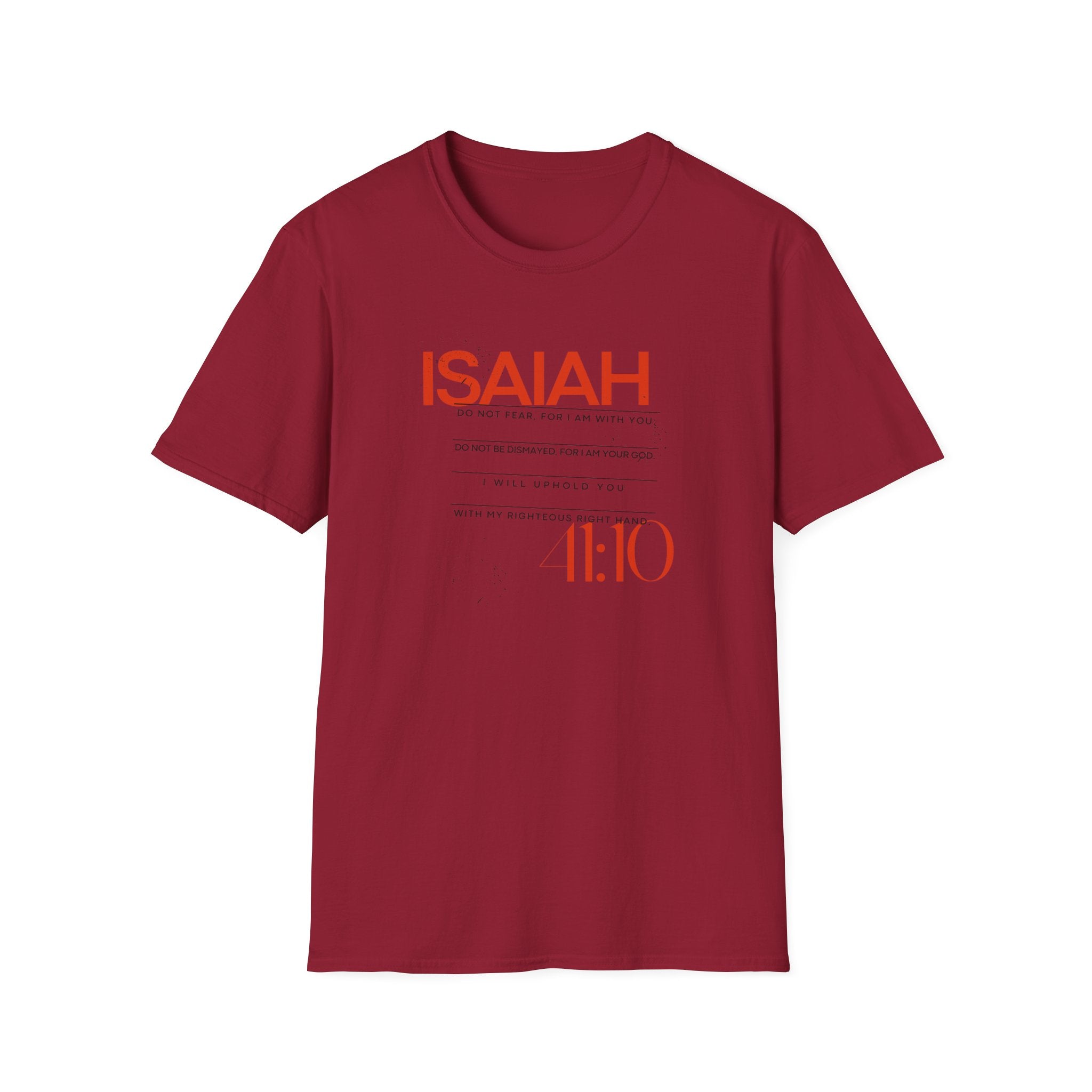 ISAIAH 41:10 T-Shirt