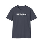 REBORN T-Shirt