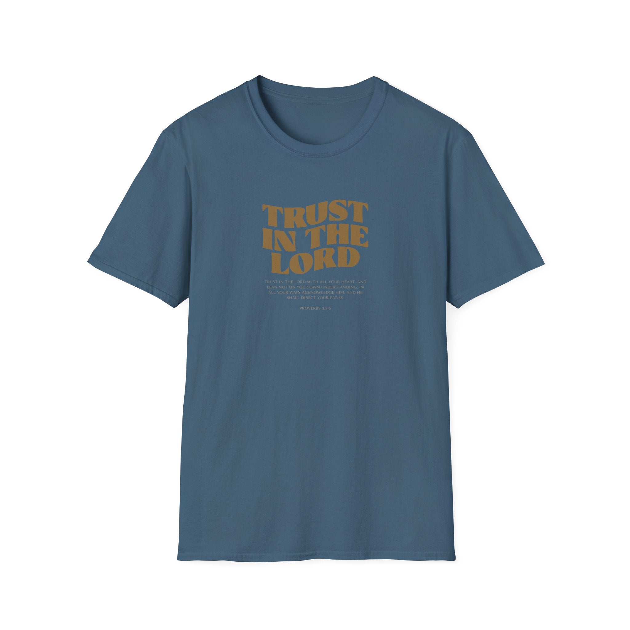TRUST IN THE LORD T-Shirt