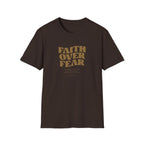 FAITH OVER FEAR T-Shirt