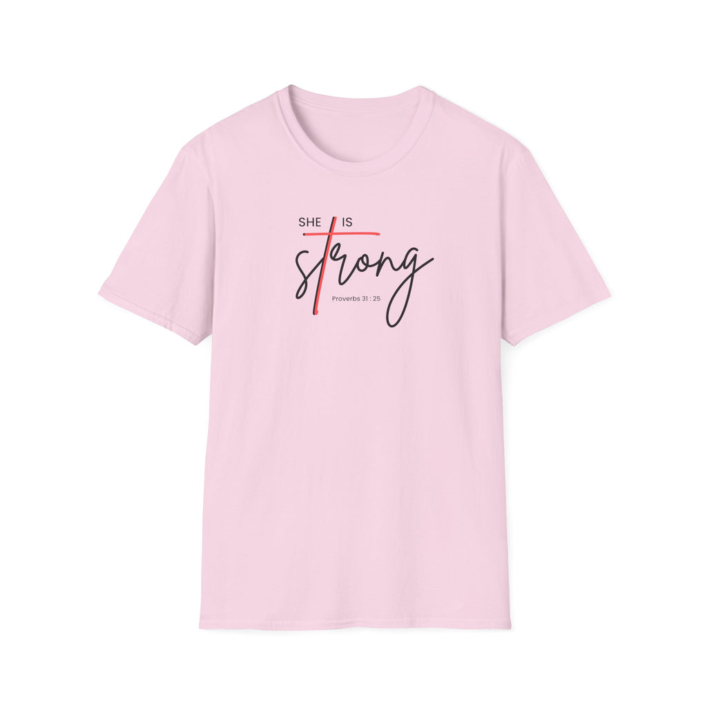 SHE IS STRONG T-Shirt