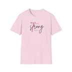SHE IS STRONG T-Shirt