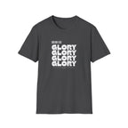 Glory, Glory, Glory T-Shirt