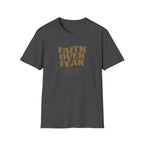 FAITH OVER FEAR T-Shirt