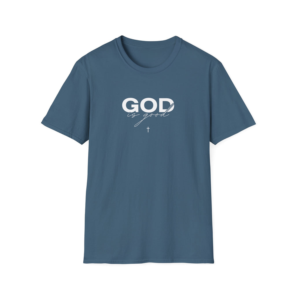 GOD IS GOOD T-Shirt
