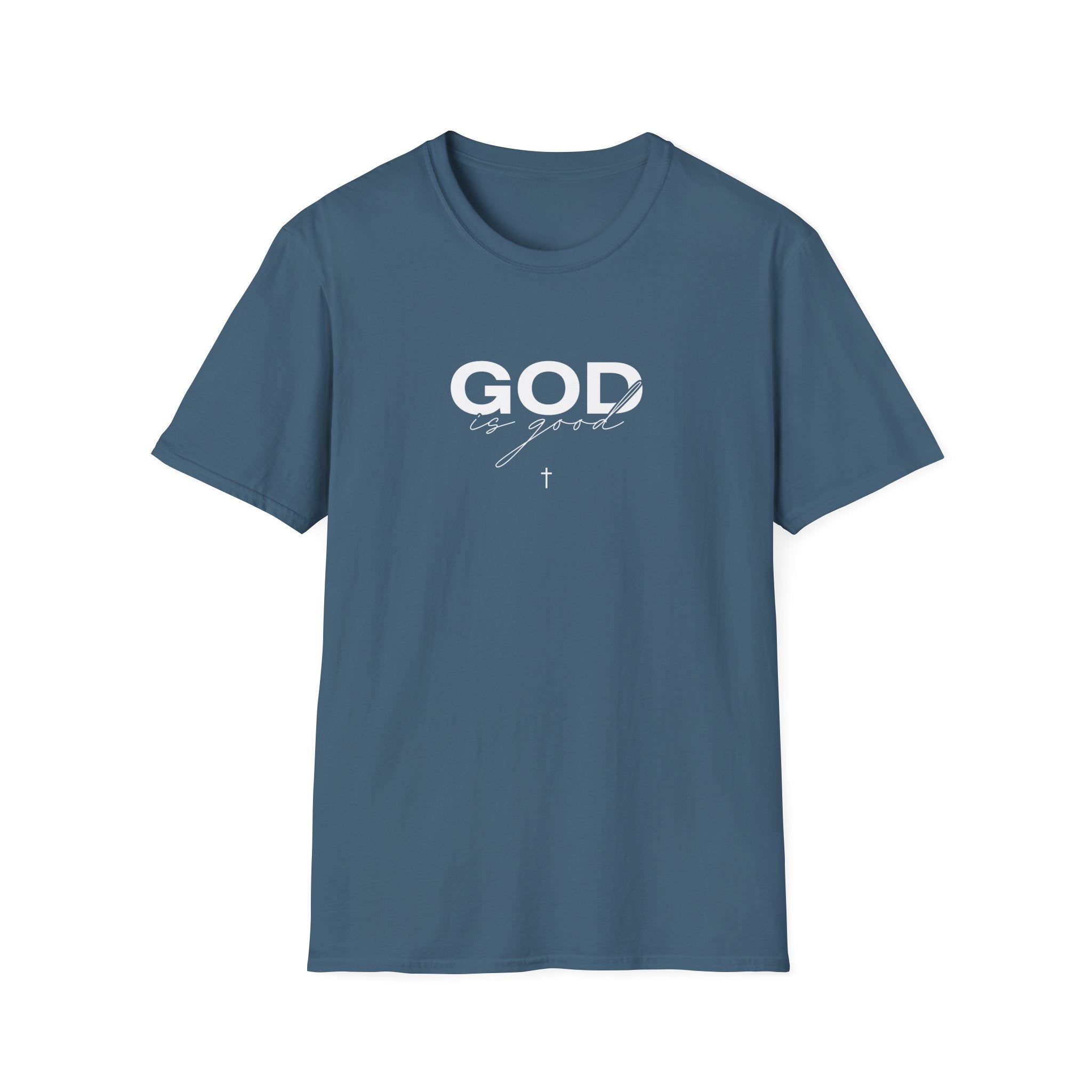 GOD IS GOOD T-Shirt