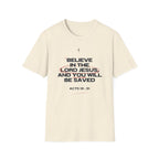 Believe in the Lord Jesus T-Shirt