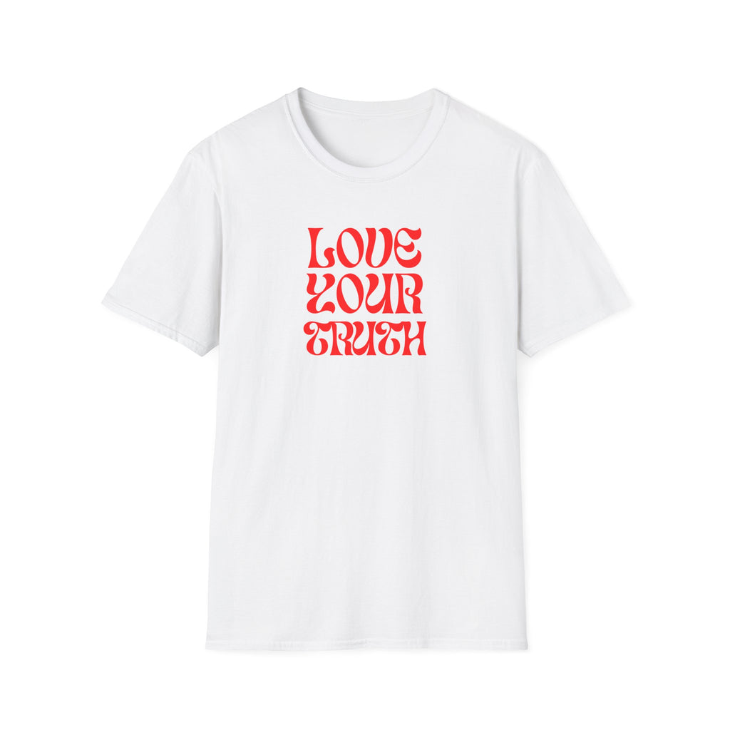 LOVE YOUR TRUTH T-Shirt