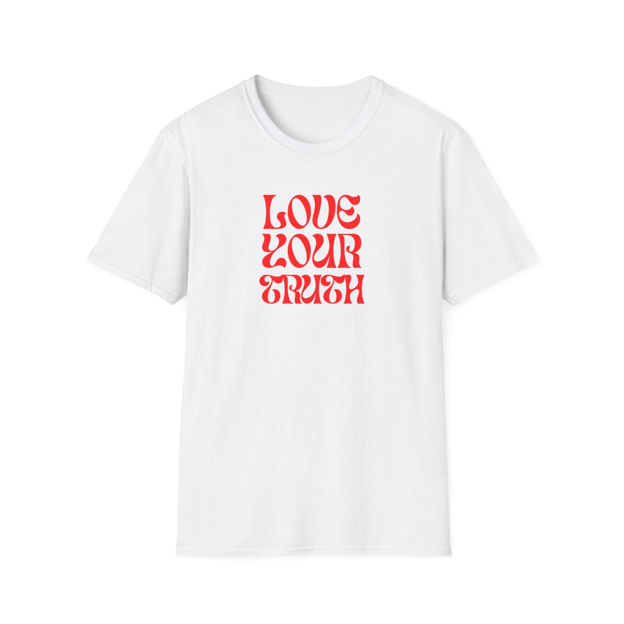 LOVE YOUR TRUTH T-Shirt