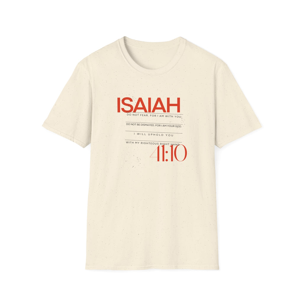 ISAIAH 41:10 T-Shirt