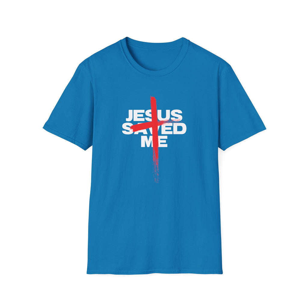 JESUS SAVED ME T-Shirt