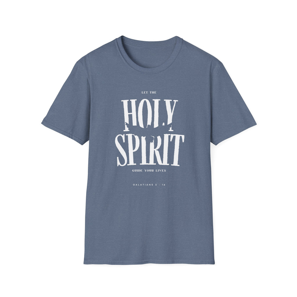 LET THE HOLY SPIRIT GUIDE T-Shirt
