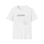 CHOSEN BY GOD T-Shirt