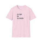 God is Good T-Shirt